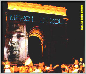 1998 World Cup celebrations at the Champs Elysees in Paris, France. Zidane's Nickname, Zizou, and face adorns the Arc de Triumph.